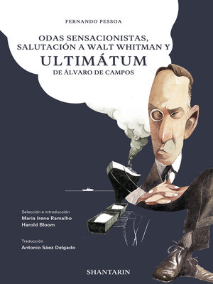 cover image of Odas Sensacionistas, Salutación a Walt Whitman y Ultimátum de Álvaro de Campos